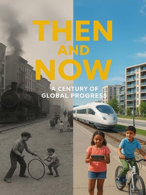 cover image of Then and Now